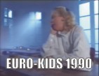 Se klip med Euro-kids 1990